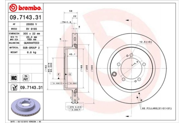 Brembo Δισκόπλακα - 09.7143.31 Brembo Δισκόπλακα - 09.7143.31