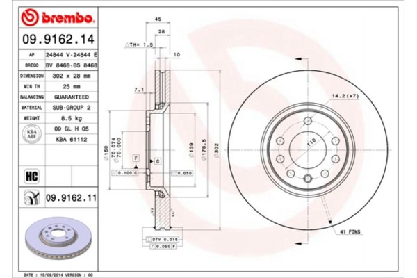 Brembo Δισκόπλακα - 09.9162.14 Brembo Δισκόπλακα - 09.9162.14