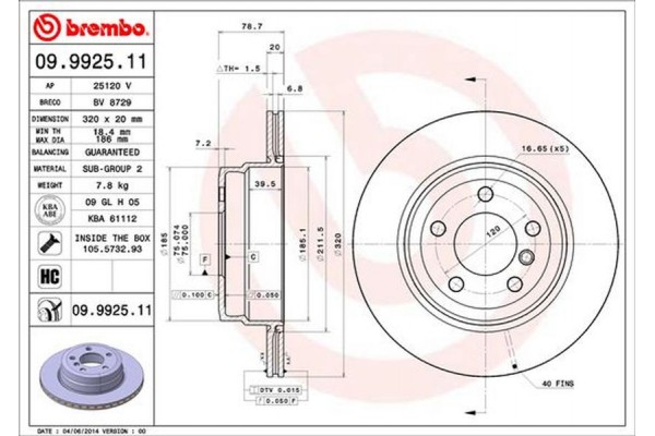 Brembo Δισκόπλακα - 09.9925.11 Brembo Δισκόπλακα - 09.9925.11