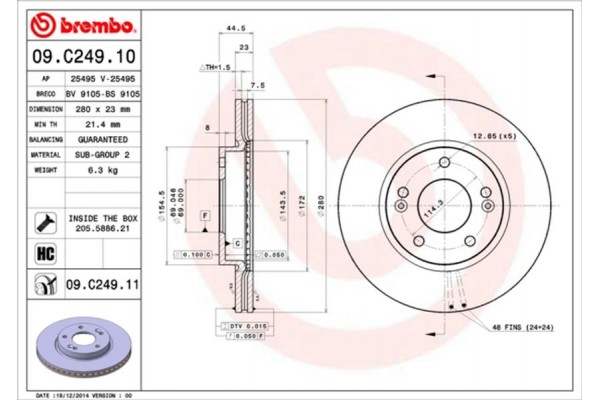 Brembo Δισκόπλακα - 09.C249.11 Brembo Δισκόπλακα - 09.C249.11