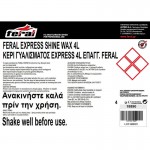 Κερί Γυαλίσματος Express Shine Wax Feral 4L