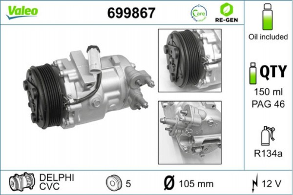 Valeo Συμπιεστής, συστ. Κλιματισμού - 699867 Valeo Συμπιεστής, συστ. Κλιματισμού - 699867